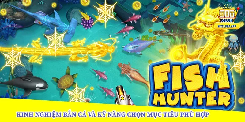 kinh-nghiệm-bắn-cá-và-lựa-chọn-mục-tiêu-phù-hợp